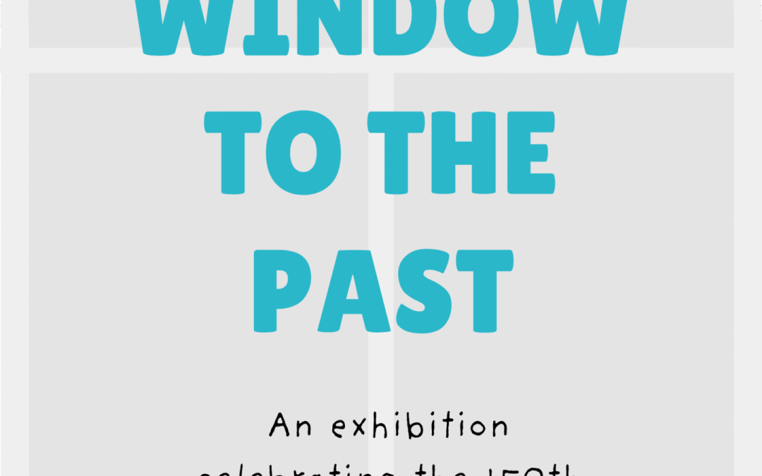 ‘A Window to the Past’ – 150 years of Cromarty School